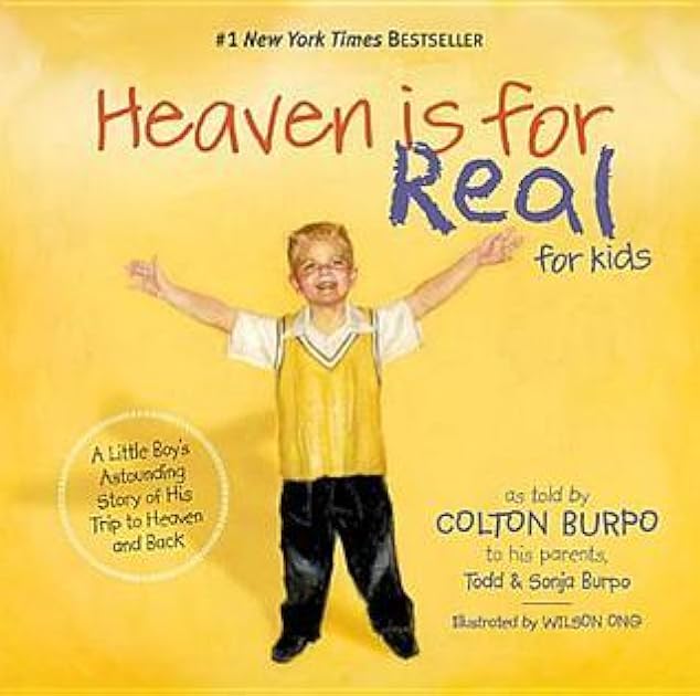 Heaven is for Real for Kids: A Little Boy's Astounding Story of His Trip to Heaven and Back