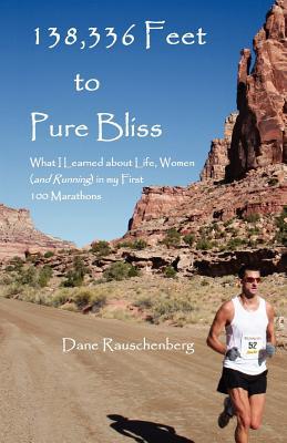 138,336 Feet to Pure Bliss: What I Learned About Life, Women (and Running) in My First 100 Marathons