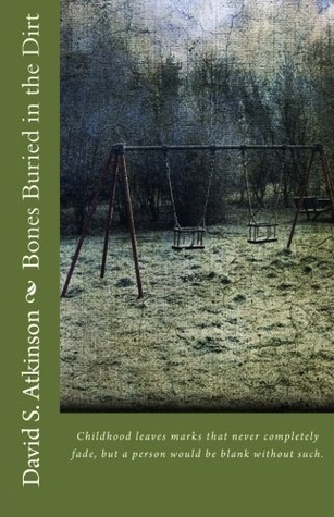 Bones Buried in the Dirt (Paperback)