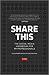 Share This: The Social Medi...