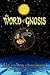 The Word of Gnosis by Tait Zinszer