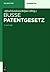 Patentgesetz by Thomas Baumgärtner