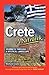 Crete: A Notebook; Journeys Through a Mystical Landscape