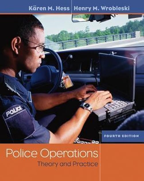 Police Operations: Theory and Practice