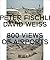 Peter Fischli & David Weiss...