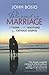 Blessed is Marriage by John Bosio