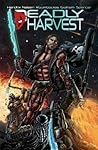 Deadly Harvest by Erik Hendrix