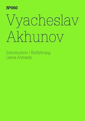 Vyacheslav Akhunov: 100 Notes, 100 Thoughts: Documenta Series 060 (100 Notes-100 Thoughts / 100 Notizen-100 Gedanken: dOCUMENTA (13))