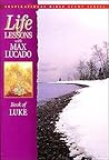 Book of Luke (Life Lessons)