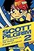Scott Pilgrim, Volume 2 Scott Pilgrim vs. The World by Bryan Lee O'Malley