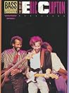 The Best of Eric Clapton for Bass The Best of Eric Clapton for Bass