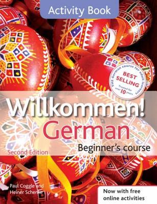 Willkommen!: German Beginner's Course--Activity Book