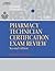 Delmar’s Pharmacy Technician Certification Exam Review (Test Preparation)