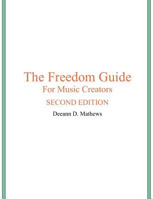 The Freedom Guide for Music Creators