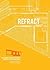 Refract House