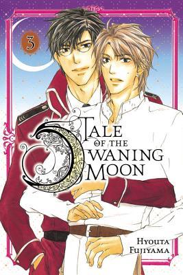 Tale of the Waning Moon, Vol. 3 (Volume 3)