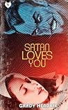 Satan Loves You