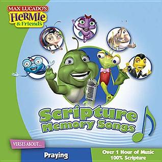 Scripture Memory Songs: Verses about Praying