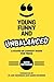 Young, Funny and Unbalanced: A Stand-Up Comedy Guide for Teens