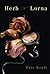 Herb 'n' Lorna