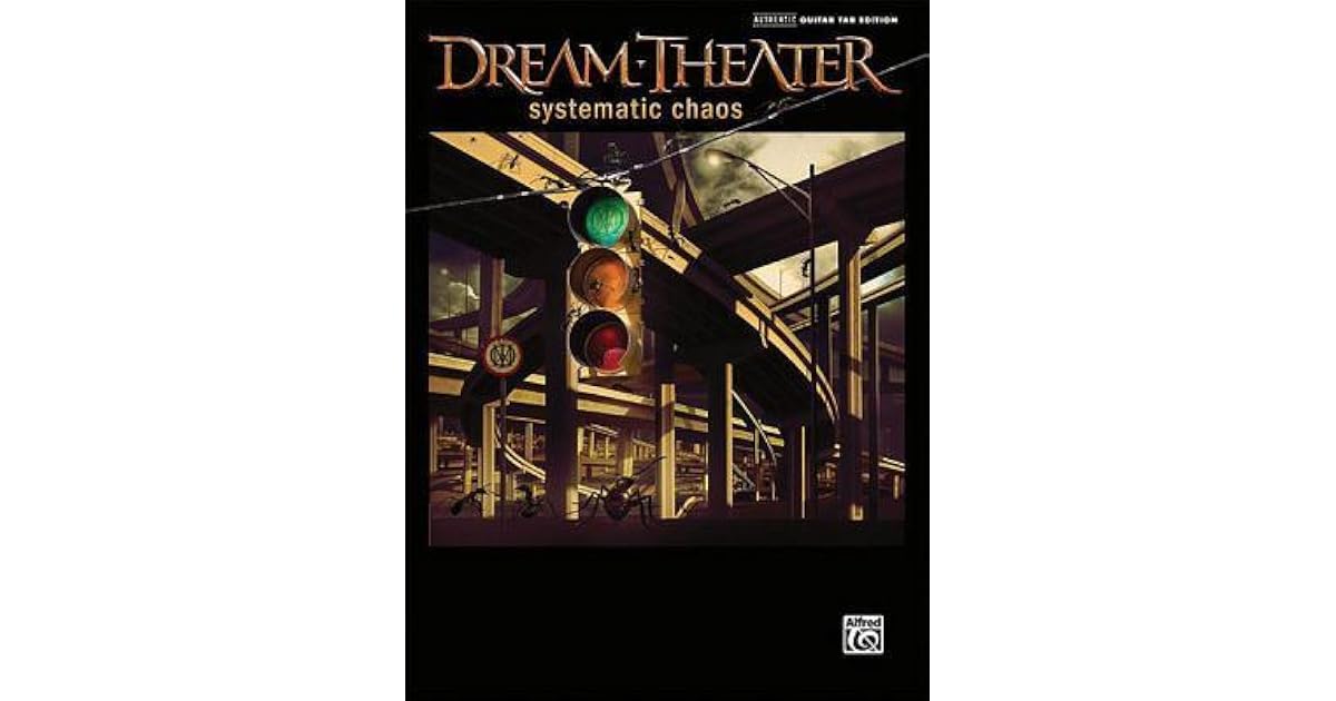 Dream Theater - Systematic Chaos Authentic Guitar Tab Edition (Authentic Guitar Tab Editions) (9780739049365)