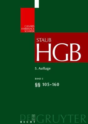 §§ 105-160 (Großkommentare der Praxis) (German Edition)
