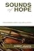 Sounds of Hope by Robert Janacek