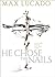 He Chose The Nails What God Did to Win Your Heart by Max Lucado
