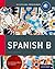 IB Spanish B: Course Book: Oxford IB Diploma Program