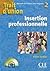 Trait d'union 2 + cd insertion professionnelle de francais pour migrants