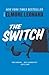 The Switch (Ordell Robbie & Louis Gara #1)