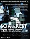 SOA with REST: Principles, Patterns & Constraints for Building Enterprise Solutions with REST