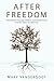 After Freedom