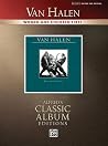 Van Halen -- Women and Children First: Authentic Guitar TAB (Alfred's Classic Album Editions) Van Halen -- Women and Children First: Authentic Guitar TAB (Alfred's Classic Album Editions)