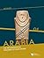 Roads of Arabia: The Archeological Treasures of Saudi Arabia