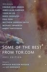 Some of the Best from Tor.com, 2011 edition by Patrick Nielsen Hayden