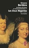 Les Deux Régentes