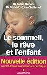 Le Sommeil, le rê...