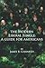 The Modern Liberal Jungle: A Guide for Americans