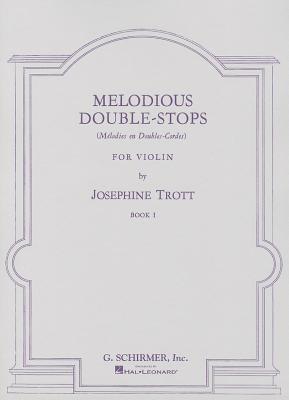 Melodious Double-Stops - Book 1 for Violin | Classical String Method Sheet Music | Violin Studies for Intermediate and Advanced Students | Technique Building Exercises for Learners
