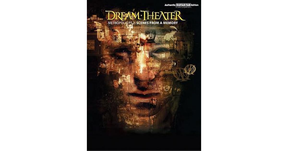 Dream Theater Metropolis Scenes From A Memory Dream Theater - Metropolis Part 2 - Scenes from a Memory by Dream Theater