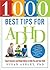 1000 Best Tips for ADHD: Ex...