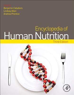 Encyclopedia of Human Nutrition (Hardcover)