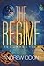 The Regime: Resurrection