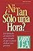 ¿ni Tan Sólo Una Hora? by Larry Lea