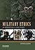 Military Ethics: An Introdu...