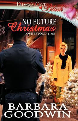 Love Beyond Time: No Future Christmas