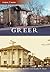 Greer, South Carolina (Then and Now)