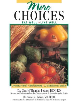 More Choices: Eat Well - Live Well