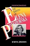 The Writing of Elena Poniatowska: Engaging Dialogues (Texas Pan American Series)